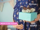 Regalo Futura Mamma: 12 Idee Originali e Dolci Mamme